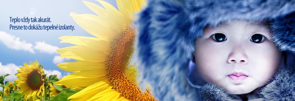 Teplo v�dy tak akur�t. Presne to dok�u tepeln� izolanty.